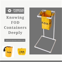 Knowing FOD Containers Deeply